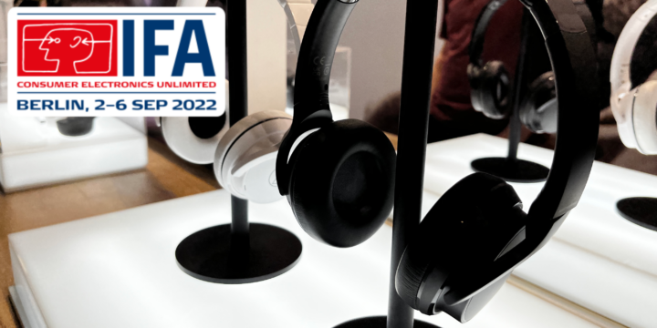 IFA 2022 Kopfhörer-Highlights
