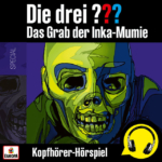 Die drei ??? und das Grab der Inka-Mumie