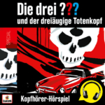 Die drei ??? und der dreiäugige Totenkopf