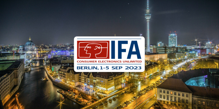 IFA 2023 Rückblick Das waren unsere Highlights im letzten Jahr