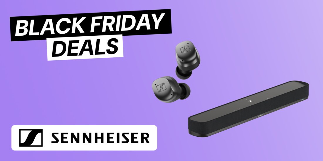 Sennheiser Kopfhoerer und Soundbars jetzt stark reduziert dank Black Friday