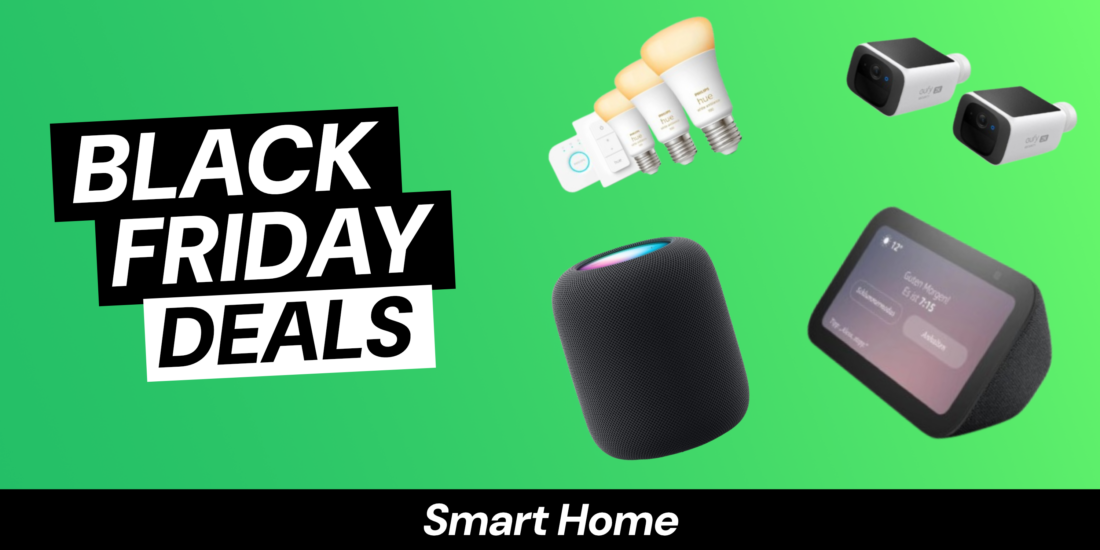Black Friday-Deals für dein Smart Home: Das sind die besten Angebote