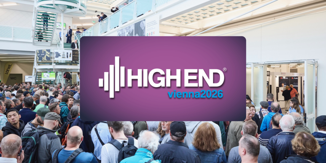 High End 2026 Live: Die High End kommt nach Wien: das musst du jetzt wissen