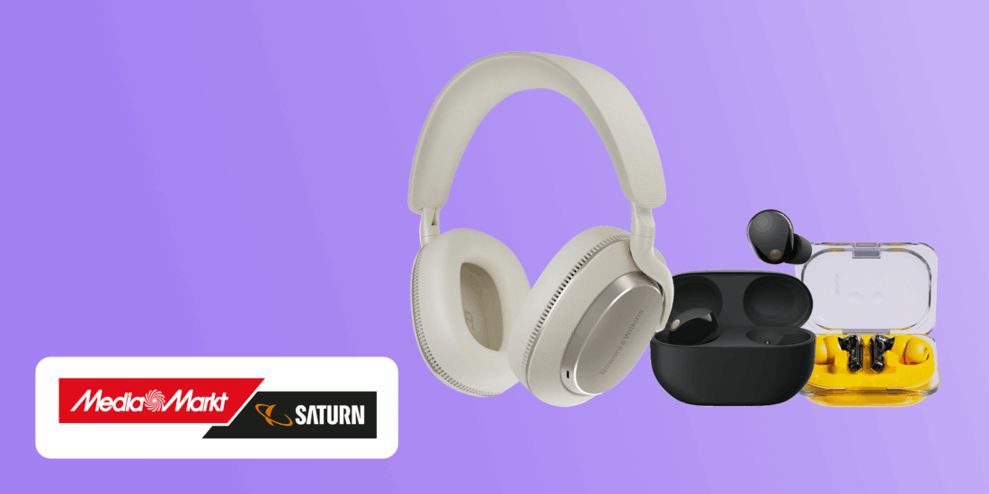 Top Deals fuer ANC Kopfhoerer zur MediaMarkt Mehrwertsteuer Aktion