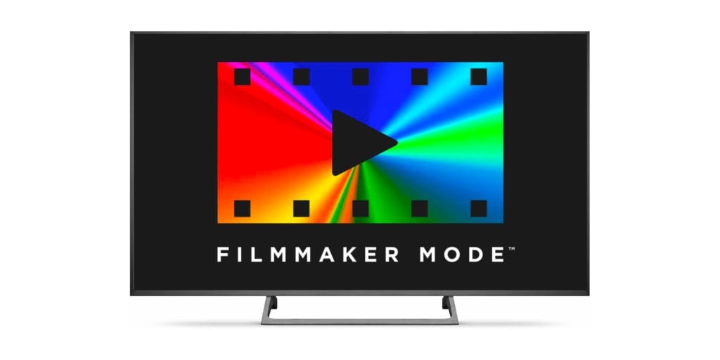 Der Filmmaker Mode ermöglicht per Knopfdruck eine originalgetreue Wiedergabe.